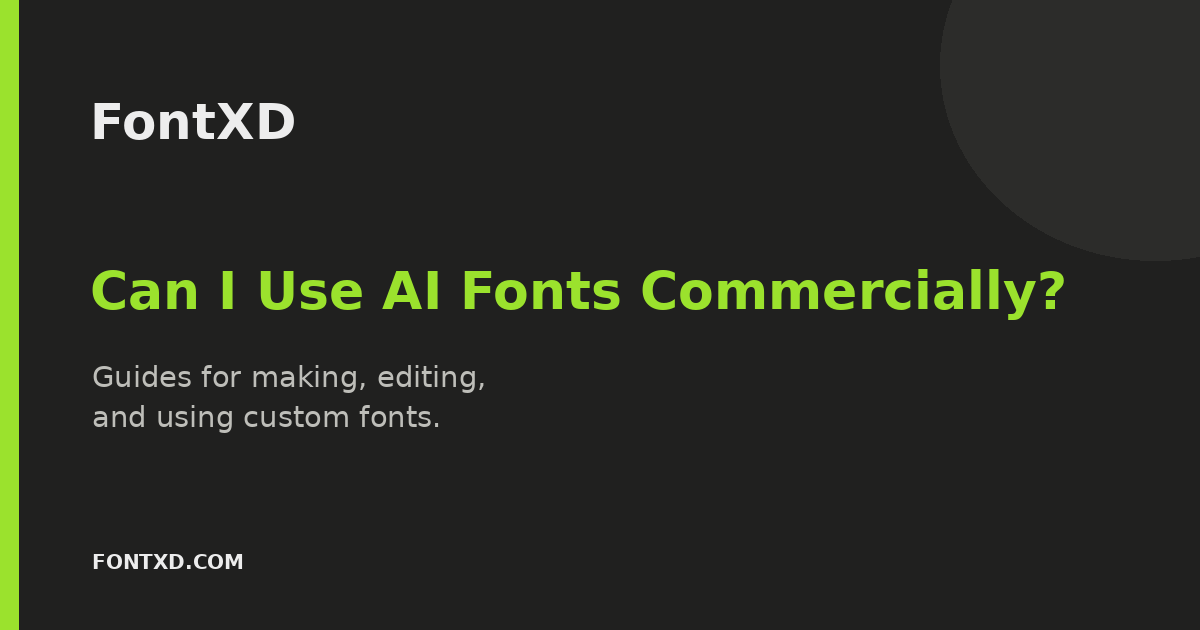 Can I Use AI Fonts Commercially? A General Guide cover
