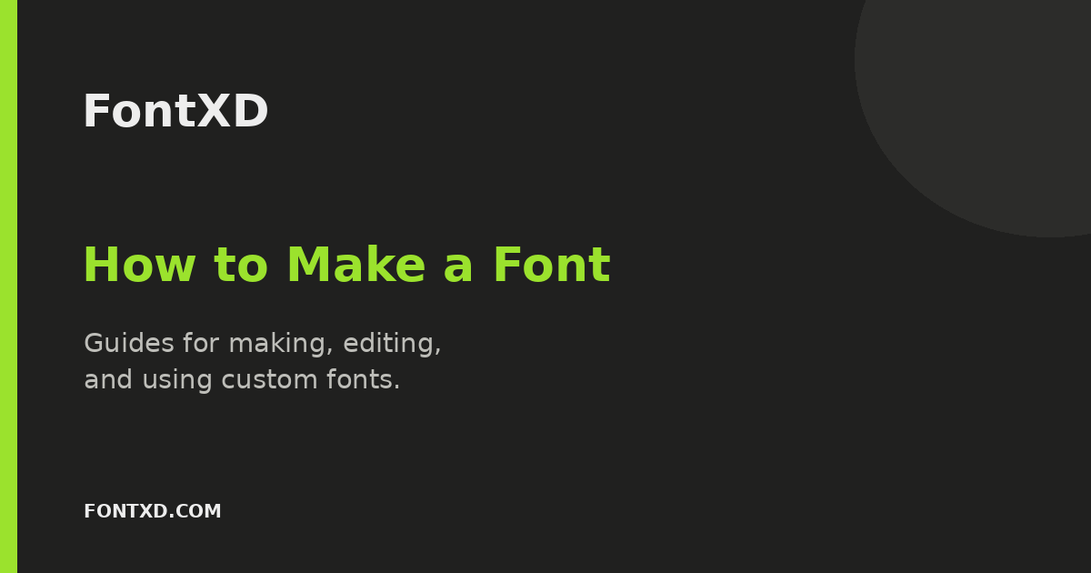 How to Make a Font: A Beginner’s Guide cover