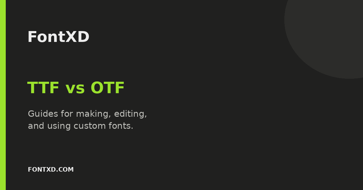 TTF vs OTF: Which Font Format Should You Use? cover